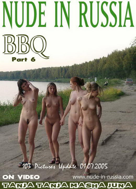 Tanja & Tanja & Masha & Juno - `BBQ - Part VI` - for NUDE-IN-RUSSIA Tanja & Tanja & Masha & Juno - `BBQ - Part VI` - for NUDE-IN-RUSSIA