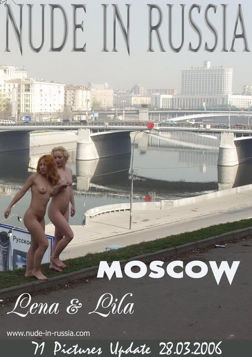 Lena & Lila - `Moscow` - for NUDE-IN-RUSSIA Lena & Lila - `Moscow` - for NUDE-IN-RUSSIA