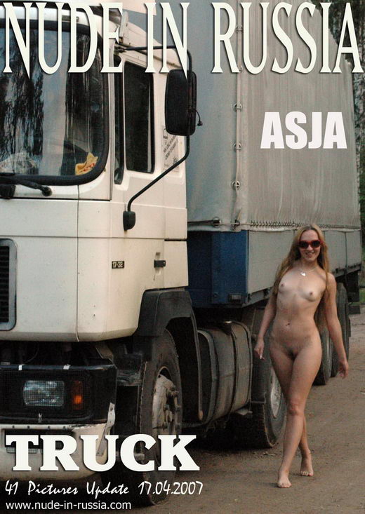 Asja - `Truck` - for NUDE-IN-RUSSIA Asja - `Truck` - for NUDE-IN-RUSSIA