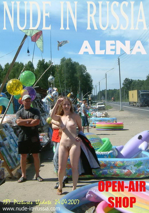 Alena - `Open-Air Shop` - for NUDE-IN-RUSSIA Alena - `Open-Air Shop` - for NUDE-IN-RUSSIA