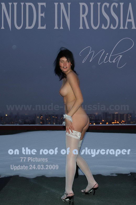 Mila - `On The Roof Of A Skyscraper` - for NUDE-IN-RUSSIA Mila - `On The Roof Of A Skyscraper` - for NUDE-IN-RUSSIA