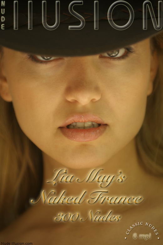 Lia May - `Naked France 300` - by Laurie Jeffery for NUDEILLUSION Lia May - `Naked France 300` - by Laurie Jeffery for NUDEILLUSION
