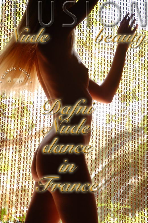 Dafni - `Nude dance in France` - by Laurie Jeffery for NUDEILLUSION Dafni - `Nude dance in France` - by Laurie Jeffery for NUDEILLUSION