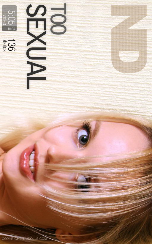 Daria - `Too Sexual` - for NUDOLLS VIDEO Daria - `Too Sexual` - for NUDOLLS VIDEO