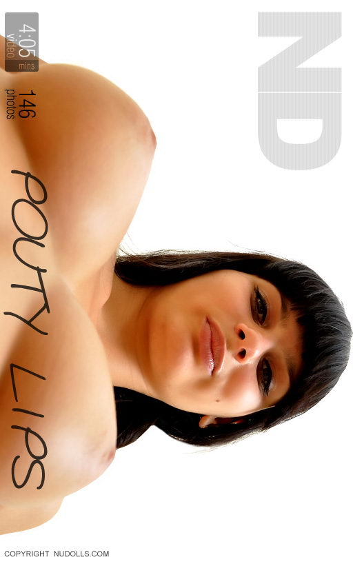 Marina - `Pouty Lips` - for NUDOLLS VIDEO Marina - `Pouty Lips` - for NUDOLLS VIDEO