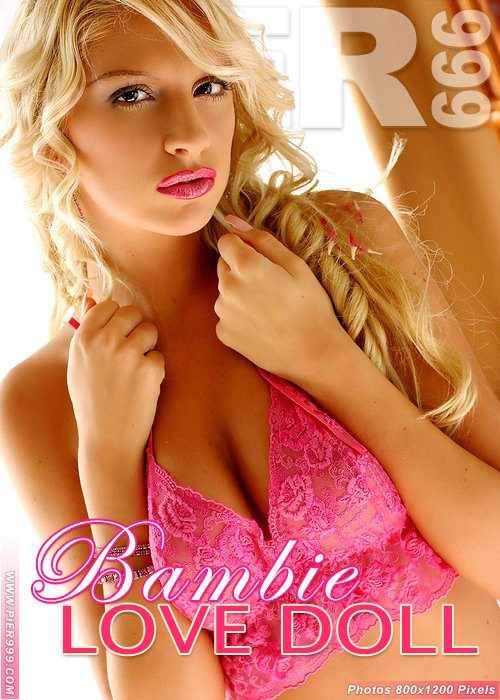 Bambie - `Love Doll` - for PIER999 Bambie - `Love Doll` - for PIER999