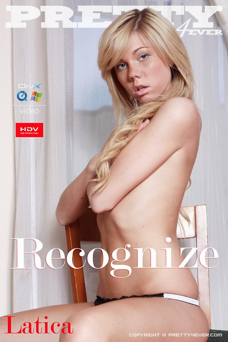 Latica - `Recognize` - for PRETTY4EVER Latica - `Recognize` - for PRETTY4EVER