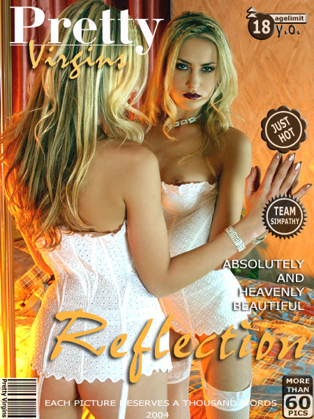 `Reflection` - for PRETTYVIRGINS `Reflection` - for PRETTYVIRGINS