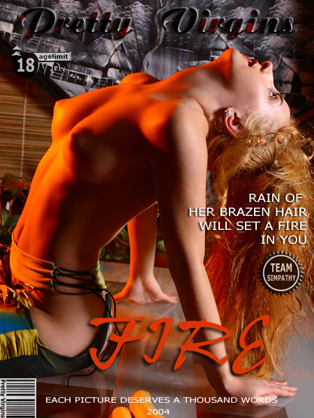 `Fire` - for PRETTYVIRGINS `Fire` - for PRETTYVIRGINS