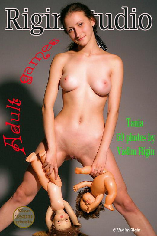 Tania - `Adult Games` - by Vadim Rigin for RIGIN-STUDIO Tania - `Adult Games` - by Vadim Rigin for RIGIN-STUDIO