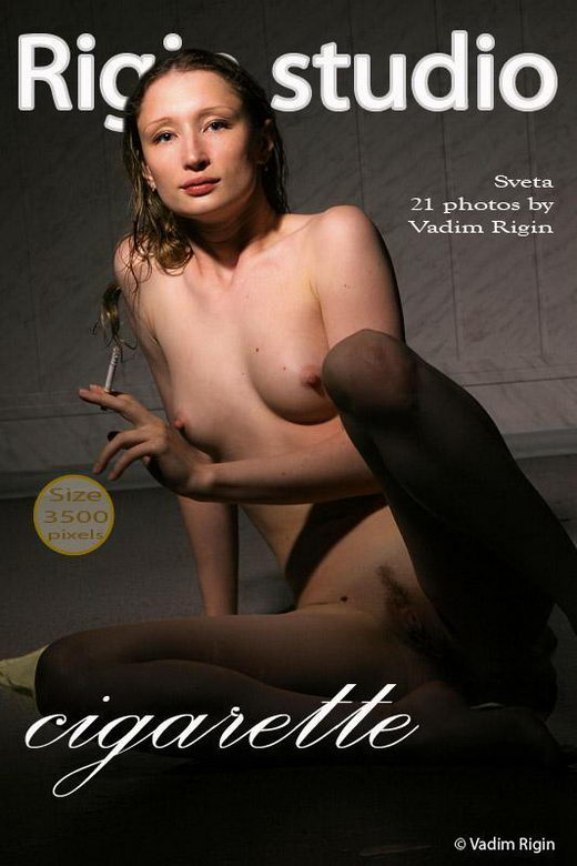 Sveta - `Cigarette` - by Vadim Rigin for RIGIN-STUDIO Sveta - `Cigarette` - by Vadim Rigin for RIGIN-STUDIO