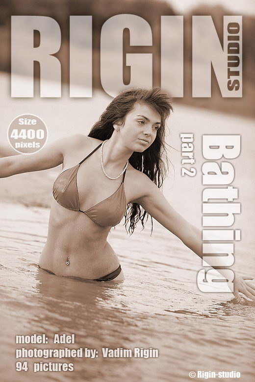 Adel - `Bathing` - by Vadim Rigin for RIGIN-STUDIO Adel - `Bathing` - by Vadim Rigin for RIGIN-STUDIO