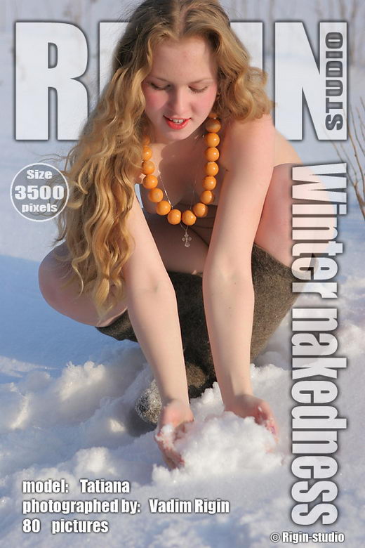 Tatiana - `Winter nakedness` - by Vadim Rigin for RIGIN-STUDIO Tatiana - `Winter nakedness` - by Vadim Rigin for RIGIN-STUDIO