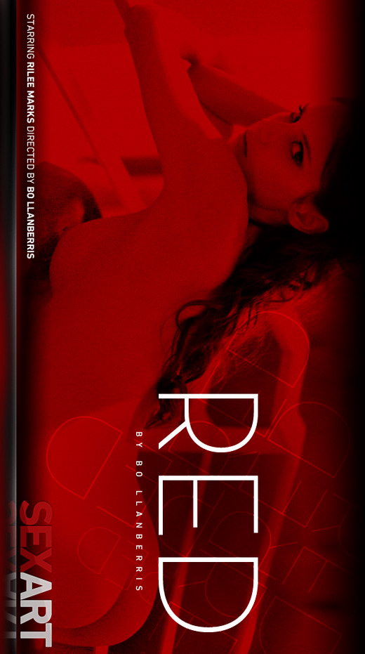 Rilee Marks - `RED` - by Bo Llanberris for SEXART VIDEO Rilee Marks - `RED` - by Bo Llanberris for SEXART VIDEO