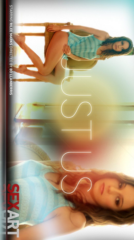 Rilee Marks - `Just Us` - by Bo Llanberris for SEXART VIDEO Rilee Marks - `Just Us` - by Bo Llanberris for SEXART VIDEO