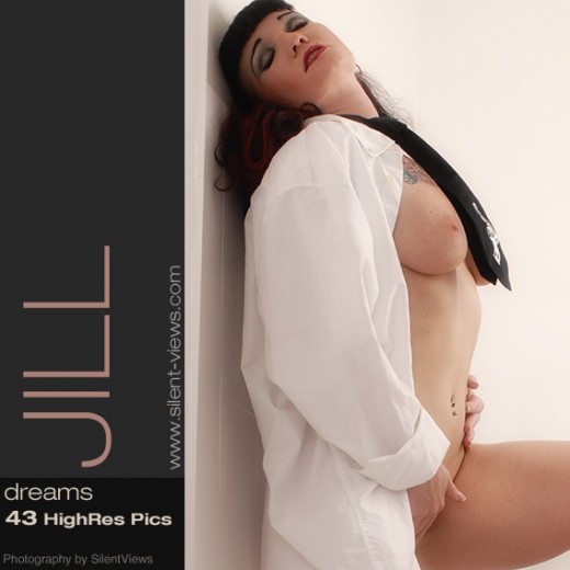 Jill - `#597 - Dreams` - for SILENTVIEWS2 Jill - `#597 - Dreams` - for SILENTVIEWS2