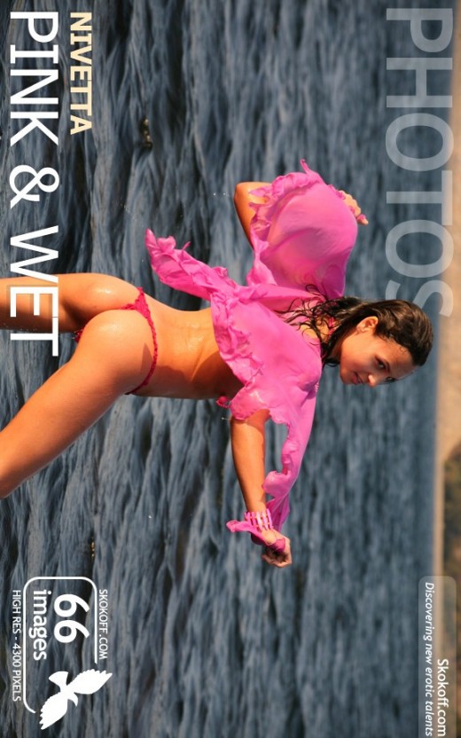 Nivetta - `Pink & Wet` - by Skokov for SKOKOFF Nivetta - `Pink & Wet` - by Skokov for SKOKOFF