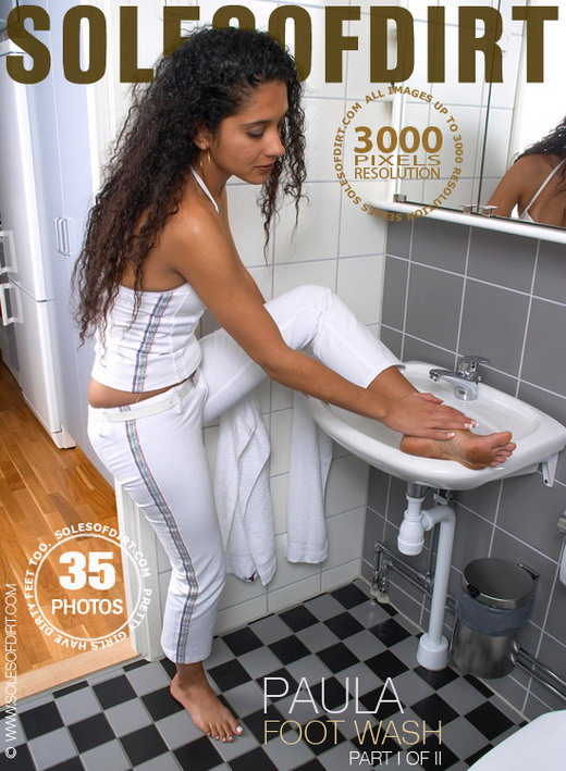 Paula - `Foot Wash - Part 1` - for SOLESOFDIRT Paula - `Foot Wash - Part 1` - for SOLESOFDIRT