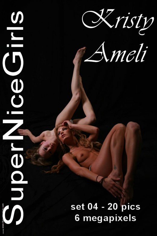 Kristy & Ameli - `Set #4` - by Jacques Claessen for SUPERNICEGIRLS Kristy & Ameli - `Set #4` - by Jacques Claessen for SUPERNICEGIRLS