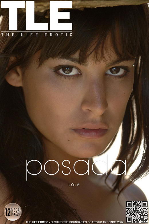 Lola - `Posada` - by Oliver Nation for THELIFEEROTIC Lola - `Posada` - by Oliver Nation for THELIFEEROTIC
