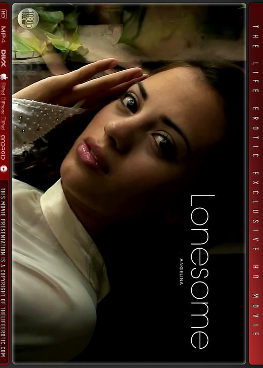 Angelina - `Lonesome` - for THELIFEEROTIC Angelina - `Lonesome` - for THELIFEEROTIC