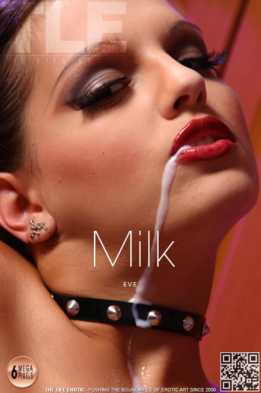 Eve - `Milk 1` - by Ales Edler for THELIFEEROTIC Eve - `Milk 1` - by Ales Edler for THELIFEEROTIC