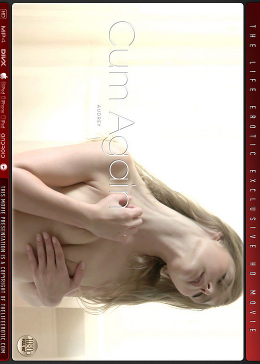 Audrey - `Cum Again` - by Anze Zender for THELIFEEROTIC Audrey - `Cum Again` - by Anze Zender for THELIFEEROTIC