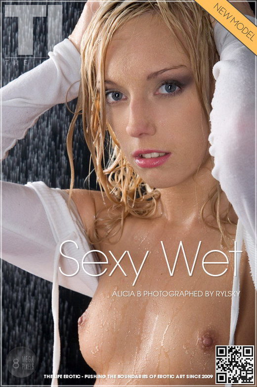 Alicia B - `Sexy Wet` - by Rylsky for THELIFEEROTIC Alicia B - `Sexy Wet` - by Rylsky for THELIFEEROTIC