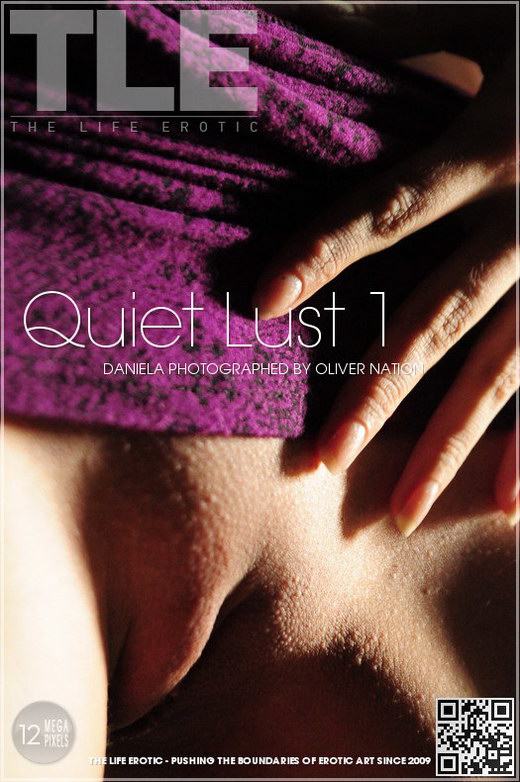 Daniela - `Quiet Lust 1` - by Oliver Nation for THELIFEEROTIC Daniela - `Quiet Lust 1` - by Oliver Nation for THELIFEEROTIC