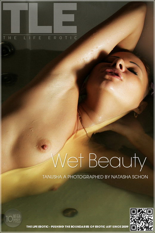 Tanusha A - `Wet Beauty` - by Natasha Schon for THELIFEEROTIC Tanusha A - `Wet Beauty` - by Natasha Schon for THELIFEEROTIC