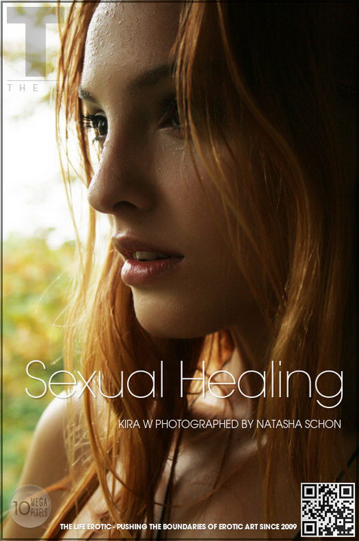 Kira W - `Sexual Healing` - by Natasha Schon for THELIFEEROTIC Kira W - `Sexual Healing` - by Natasha Schon for THELIFEEROTIC