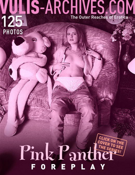 `Pink Panther Foreplay` - by Ralf Vulis for VULIS-ARCHIVES `Pink Panther Foreplay` - by Ralf Vulis for VULIS-ARCHIVES