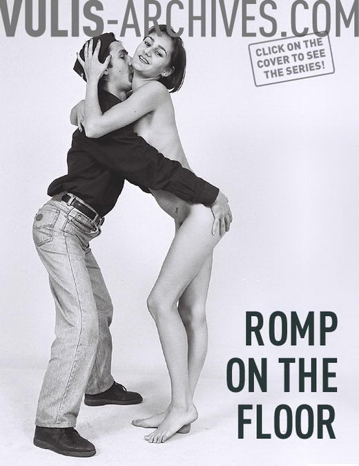 `Romp on the Floor` - by Ralf Vulis for VULIS-ARCHIVES `Romp on the Floor` - by Ralf Vulis for VULIS-ARCHIVES