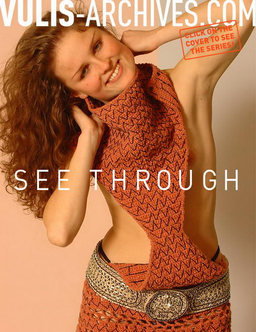 `See Through` - by Ralf Vulis for VULIS-ARCHIVES `See Through` - by Ralf Vulis for VULIS-ARCHIVES