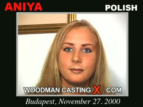 Aniya - `Aniya casting` - by Pierre Woodman for WOODMANCASTINGX Aniya - `Aniya casting` - by Pierre Woodman for WOODMANCASTINGX