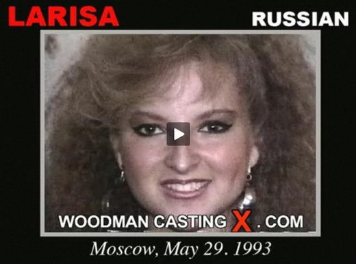 Larisa - `Larisa casting` - by Pierre Woodman for WOODMANCASTINGX Larisa - `Larisa casting` - by Pierre Woodman for WOODMANCASTINGX
