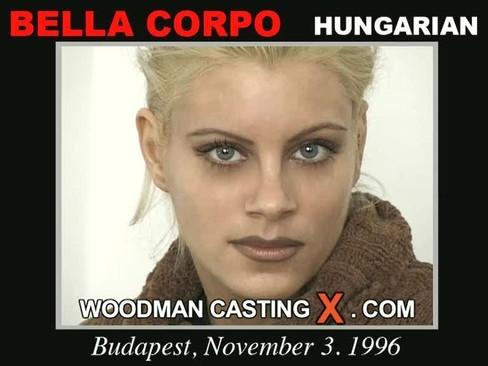 Bella Corpo - `Bella Corpo casting` - by Pierre Woodman for WOODMANCASTINGX Bella Corpo - `Bella Corpo casting` - by Pierre Woodman for WOODMANCASTINGX