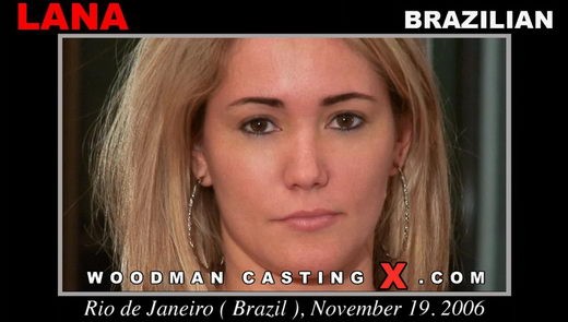Lana - `Lana casting` - by Pierre Woodman for WOODMANCASTINGX Lana - `Lana casting` - by Pierre Woodman for WOODMANCASTINGX