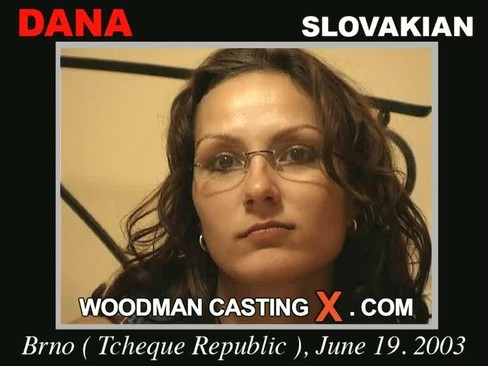 Dana - `Dana casting` - by Pierre Woodman for WOODMANCASTINGX Dana - `Dana casting` - by Pierre Woodman for WOODMANCASTINGX