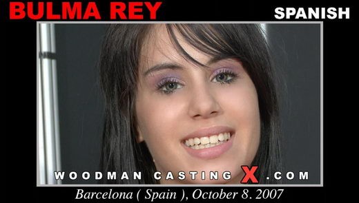 Bulma Rey - `Bulma Rey casting` - by Pierre Woodman for WOODMANCASTINGX Bulma Rey - `Bulma Rey casting` - by Pierre Woodman for WOODMANCASTINGX