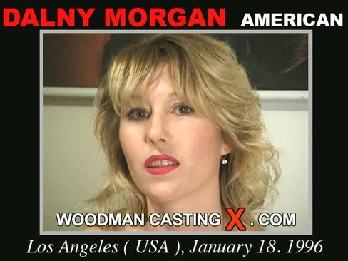 Dalny Morgan - `Dalny Morgan casting` - by Pierre Woodman for WOODMANCASTINGX Dalny Morgan - `Dalny Morgan casting` - by Pierre Woodman for WOODMANCASTINGX