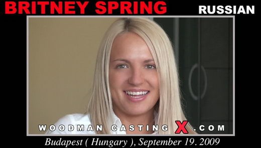 Britney Spring - `Britney Spring casting` - by Pierre Woodman for WOODMANCASTINGX Britney Spring - `Britney Spring casting` - by Pierre Woodman for WOODMANCASTINGX