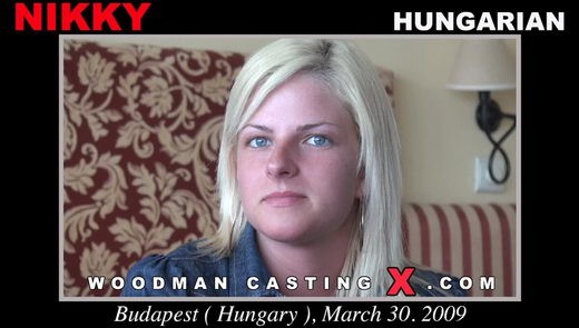 Nikky - `Nikky casting` - by Pierre Woodman for WOODMANCASTINGX Nikky - `Nikky casting` - by Pierre Woodman for WOODMANCASTINGX