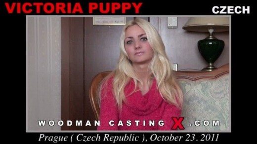Victoria Puppy - `Victoria Puppy casting` - by Pierre Woodman for WOODMANCASTINGX Victoria Puppy - `Victoria Puppy casting` - by Pierre Woodman for WOODMANCASTINGX