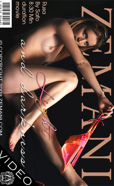 Rusa - `Light and Darkness` - for ZEMANI VIDEO Rusa - `Light and Darkness` - for ZEMANI VIDEO