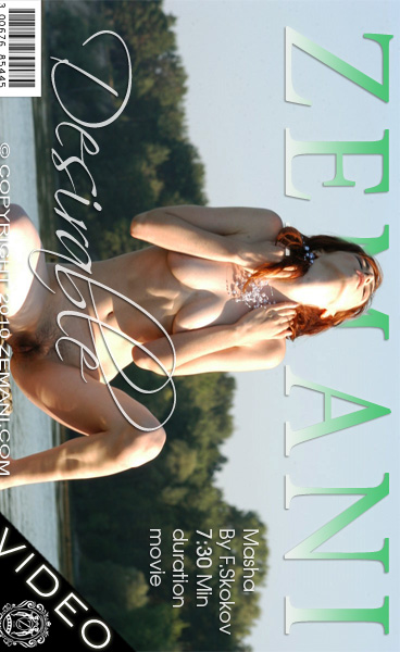 Masha - `Desirable` - by F Skokov for ZEMANI VIDEO Masha - `Desirable` - by F Skokov for ZEMANI VIDEO