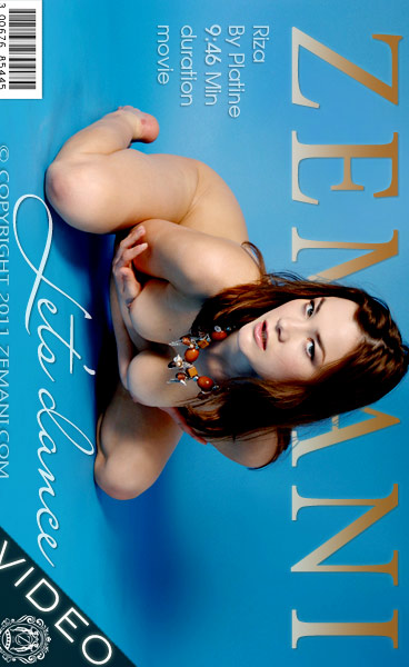 Riza - `Lets Dance` - by Platine for ZEMANI VIDEO Riza - `Lets Dance` - by Platine for ZEMANI VIDEO