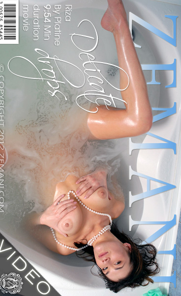 Riza - `Delicate Drops` - by Platine for ZEMANI VIDEO Riza - `Delicate Drops` - by Platine for ZEMANI VIDEO