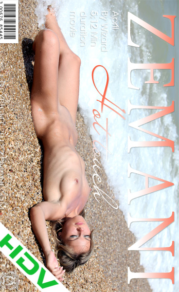 April - `Hot Touch` - by Wizard for ZEMANI VIDEO April - `Hot Touch` - by Wizard for ZEMANI VIDEO