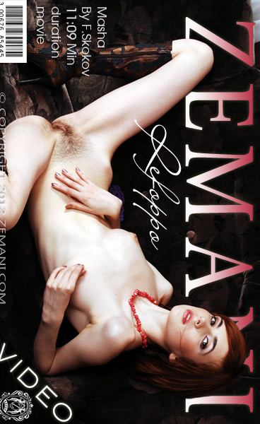 Masha - `Refoppo` - by F Skokov for ZEMANI VIDEO Masha - `Refoppo` - by F Skokov for ZEMANI VIDEO